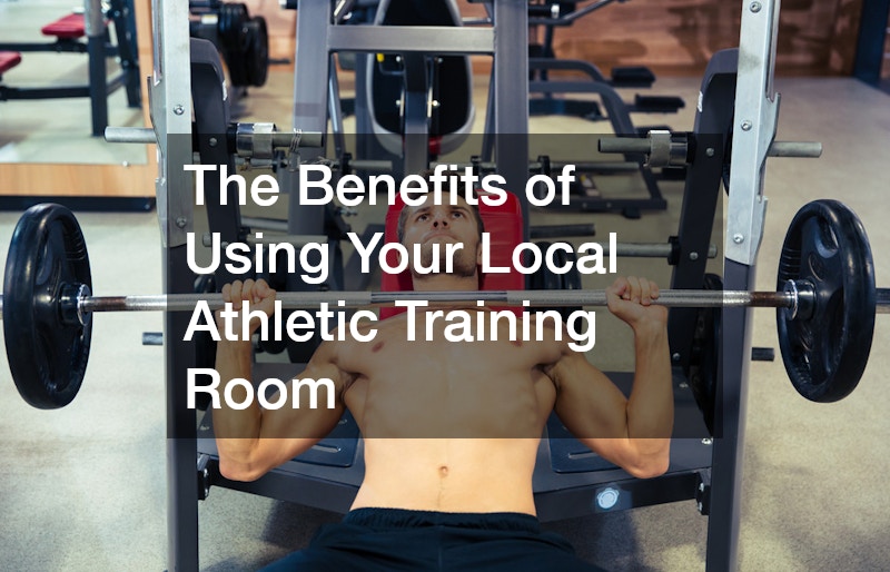 The Benefits of Using Your Local Athletic Training Room